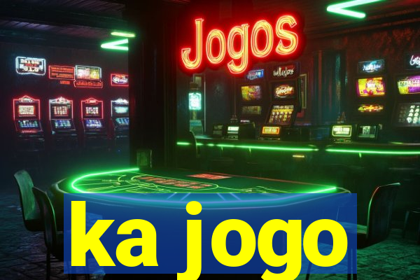 ka jogo